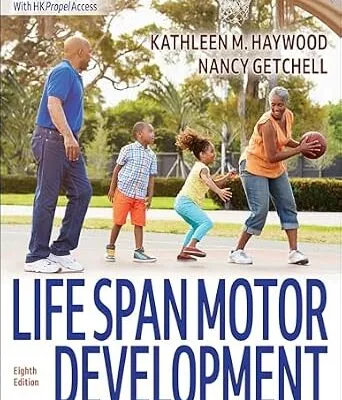 خرید و دانلود نسخه کامل کتاب زبان اصلی Life Span Motor Development PDF | دانلود کتاب خارجی