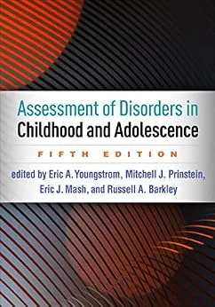خرید و دانلود نسخه کامل کتاب زبان اصلی Assessment of Disorders in Childhood and Adolescence PDF | دانلود کتاب خارجی