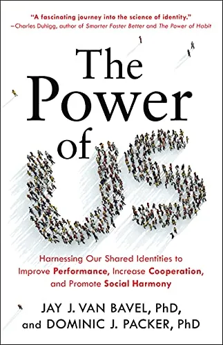 خرید و دانلود نسخه کامل کتاب زبان اصلی The Power of Us: Harnessing Our Shared Identities to Improve Performance, Increase Cooperation, and Promote Social Harmony Kindle Edition PDF | دانلود کتاب خارجی_6ab1b3426aec8.jpeg خرید و دانلود نسخه کامل کتاب زبان اصلی The Power of Us: Harnessing Our Shared Identities to Improve Performance, Increase Cooperation, and Promote Social Harmony Kindle Edition PDF | دانلود کتاب خارجی
