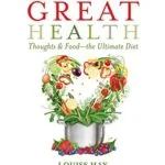 خرید و دانلود نسخه کامل کتاب زبان اصلی Loving Yourself to Great Health: Thoughts & Food–The Ultimate Diet Kindle Edition PDF | دانلود کتاب خارجی