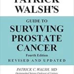 خرید و دانلود نسخه کامل کتاب زبان اصلی Dr. Patrick Walsh’s Guide to Surviving Prostate Cancer | دانلود کتاب خارجی