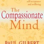 خرید و دانلود نسخه کامل کتاب زبان اصلی The Compassionate Mind (Compassion Focused Therapy) Kindle Edition PDF | دانلود کتاب خارجی