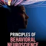 خرید و دانلود نسخه کامل کتاب زبان اصلی Principles of Behavioral Neuroscience PDF | دانلود کتاب خارجی