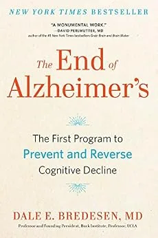 خرید و دانلود نسخه کامل کتاب زبان اصلی The End of Alzheimer’s: The First Program to Prevent and Reverse Cognitive Decline | دانلود کتاب خارجی