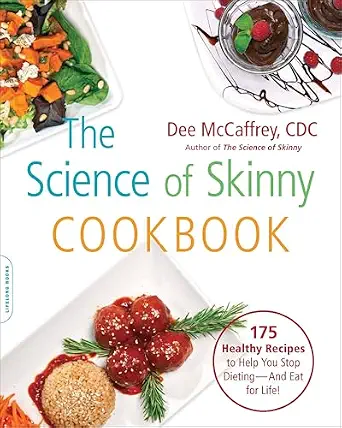 خرید و دانلود نسخه کامل کتاب زبان اصلی The Science of Skinny Cookbook: 175 Healthy Recipes to Help You Stop Dieting—and Eat for Life! | دانلود کتاب خارجی