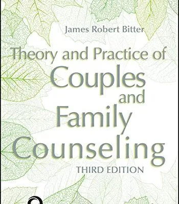خرید و دانلود نسخه کامل کتاب زبان اصلی Theory and Practice of Couples and Family Counseling Kindle Edition PDF | دانلود کتاب خارجی
