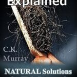 خرید و دانلود نسخه کامل کتاب زبان اصلی Hair Loss Explained – Natural Solutions for Hair Loss and Premature Balding: (Natural Hair Care, Hair Loss, Scalp Treatments, Balding, Cure, Going Bald, Remedies) PDF | دانلود کتاب خارجی