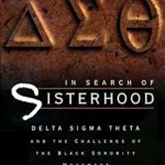 خرید و دانلود نسخه کامل کتاب زبان اصلی In Search of Sisterhood: Delta Sigma Theta and the Challenge of the Black Sorority Movement PDF | دانلود کتاب خارجی