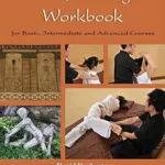خرید و دانلود نسخه کامل کتاب زبان اصلی Thai Massage Workbook: For Basic, Intermediate, and Advanced Courses PDF | دانلود کتاب خارجی