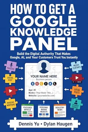 خرید و دانلود نسخه کامل کتاب زبان اصلی How to Get a Google Knowledge Panel: Build the Digital Authority That Makes Google, AI, and Your Customers Trust You Instantly PDF | دانلود کتاب خارجی