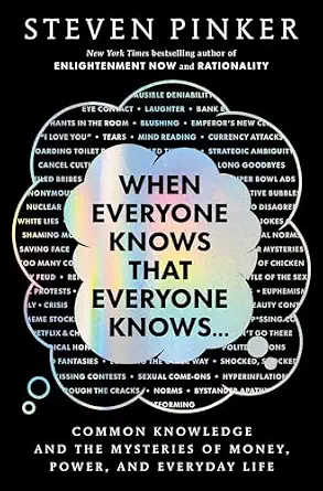 خرید و دانلود نسخه کامل کتاب زبان اصلی When Everyone Knows That Everyone Knows . . .: Common Knowledge and the Mysteries of Money, Power, and Everyday Life PDF | دانلود کتاب خارجی_6ab0f48d2baac.webp خرید و دانلود نسخه کامل کتاب زبان اصلی When Everyone Knows That Everyone Knows . . .: Common Knowledge and the Mysteries of Money, Power, and Everyday Life PDF | دانلود کتاب خارجی