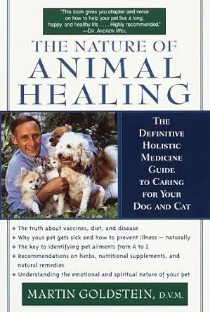 خرید و دانلود نسخه کامل کتاب زبان اصلی The Nature of Animal Healing: The Definitive Holistic Medicine Guide to Caring for Your Dog and Cat PDF | دانلود کتاب خارجی_6aa90c7ae131d.jpeg خرید و دانلود نسخه کامل کتاب زبان اصلی The Nature of Animal Healing: The Definitive Holistic Medicine Guide to Caring for Your Dog and Cat PDF | دانلود کتاب خارجی