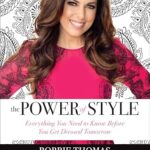 خرید و دانلود نسخه کامل کتاب زبان اصلی The Power of Style: Everything You Need to Know Before You Get Dressed Tomorrow PDF | دانلود کتاب خارجی
