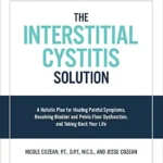 خرید و دانلود نسخه کامل کتاب زبان اصلی The Interstitial Cystitis Solution: A Holistic Plan for Healing Painful Symptoms, Resolving Bladder and Pelvic Floor Dysfunction, and Taking Back Your Life PDF | دانلود کتاب خارجی