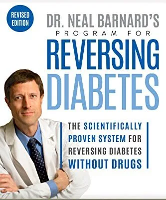 خرید و دانلود نسخه کامل کتاب زبان اصلی Dr. Neal Barnard’s Program for Reversing Diabetes: The Scientifically Proven System for Reversing Diabetes without Drugs 1st Edition | دانلود کتاب خارجی