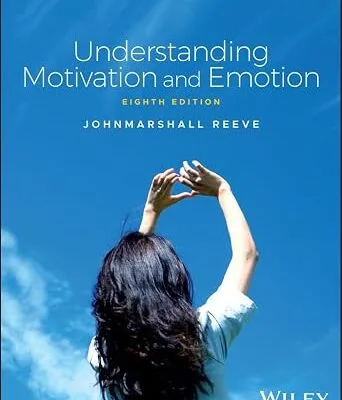 خرید و دانلود نسخه کامل کتاب زبان اصلی Understanding Motivation and Emotion PDF | دانلود کتاب خارجی