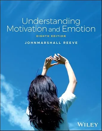 خرید و دانلود نسخه کامل کتاب زبان اصلی Understanding Motivation and Emotion PDF | دانلود کتاب خارجی