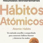 خرید و دانلود نسخه کامل کتاب زبان اصلی Hábitos atómicos (Latino neutro): Atomic Habits: An Easy & Proven Way to Build Good Habits & Break Bad Ones (Spanish Edition) PDF | دانلود کتاب خارجی