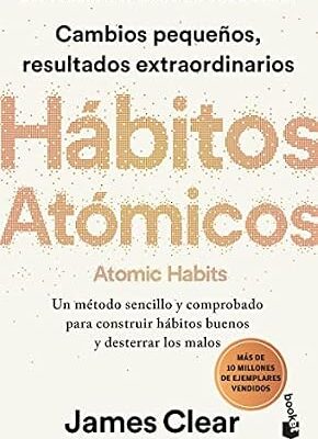 خرید و دانلود نسخه کامل کتاب زبان اصلی Hábitos atómicos (Latino neutro): Atomic Habits: An Easy & Proven Way to Build Good Habits & Break Bad Ones (Spanish Edition) PDF | دانلود کتاب خارجی