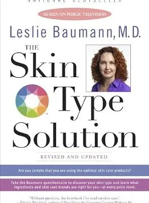 خرید و دانلود نسخه کامل کتاب زبان اصلی The Skin Type Solution: Are You Certain Tthat You Are Using the Optimal Skin Care Products? Revised andUpdated PDF | دانلود کتاب خارجی