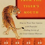 خرید و دانلود نسخه کامل کتاب زبان اصلی A Tooth from the Tiger’s Mouth: How to Treat Your Injuries with Powerful Healing Secrets of the Great Chinese Warrior (Fireside Books (Fireside)) PDF | دانلود کتاب خارجی