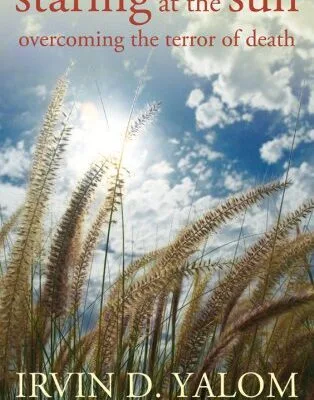 خرید و دانلود نسخه کامل کتاب زبان اصلی Staring at the Sun: Overcoming the Terror of Death Kindle Edition PDF | دانلود کتاب خارجی