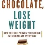 خرید و دانلود نسخه کامل کتاب زبان اصلی Eat Chocolate, Lose Weight: New Science Proves You Should Eat Chocolate Every Day | دانلود کتاب خارجی