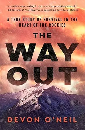 خرید و دانلود نسخه کامل کتاب زبان اصلی The Way Out: A True Story of Survival in the Heart of the Rockies – A Powerful Investigation of Tragedy, Trauma, and Redemption PDF | دانلود کتاب خارجی_6ab1049600858.webp خرید و دانلود نسخه کامل کتاب زبان اصلی The Way Out: A True Story of Survival in the Heart of the Rockies – A Powerful Investigation of Tragedy, Trauma, and Redemption PDF | دانلود کتاب خارجی
