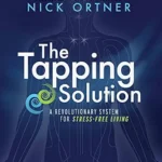 خرید و دانلود نسخه کامل کتاب زبان اصلی The Tapping Solution: A Revolutionary System for Stress-Free Living PDF | دانلود کتاب خارجی