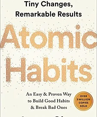 خرید و دانلود نسخه کامل کتاب زبان اصلی Atomic Habits: An Easy & Proven Way to Build Good Habits & Break Bad Ones PDF | دانلود کتاب خارجی