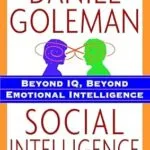 خرید و دانلود نسخه کامل کتاب زبان اصلی Social Intelligence: The New Science of Human Relationships PDF | دانلود کتاب خارجی