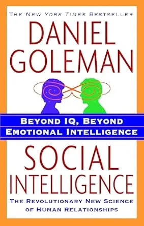 خرید و دانلود نسخه کامل کتاب زبان اصلی Social Intelligence: The New Science of Human Relationships PDF | دانلود کتاب خارجی_6ab1e4bc481c1.jpeg خرید و دانلود نسخه کامل کتاب زبان اصلی Social Intelligence: The New Science of Human Relationships PDF | دانلود کتاب خارجی