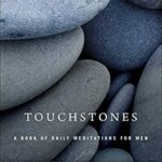 خرید و دانلود نسخه کامل کتاب زبان اصلی Touchstones: A Book of Daily Meditations for Men (Hazelden Meditations) PDF | دانلود کتاب خارجی