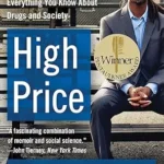 خرید و دانلود نسخه کامل کتاب زبان اصلی High Price: A Neuroscientist’s Journey of Self-Discovery That Challenges Everything You Know About Drugs and Society (P.S.) | دانلود کتاب خارجی