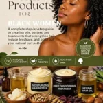خرید و دانلود نسخه کامل کتاب زبان اصلی Make Natural Hair Products for Black Women: A complete step-by-step guide to creating oils, butters, and treatments that strengthen hair, reduce breakage, and bring out your natural curl pattern. PDF | دانلود کتاب خارجی