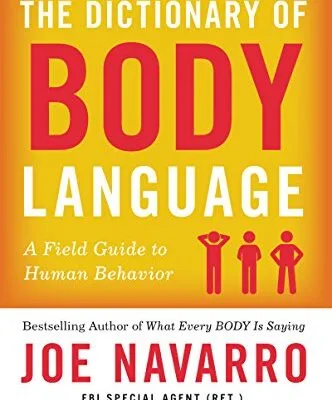 خرید و دانلود نسخه کامل کتاب زبان اصلی The Dictionary of Body Language: A Field Guide to Human Behavior Kindle Edition PDF | دانلود کتاب خارجی