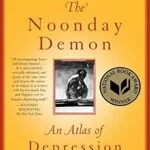خرید و دانلود نسخه کامل کتاب زبان اصلی The Noonday Demon: An Atlas Of Depression PDF | دانلود کتاب خارجی