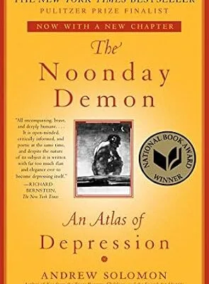 خرید و دانلود نسخه کامل کتاب زبان اصلی The Noonday Demon: An Atlas Of Depression PDF | دانلود کتاب خارجی