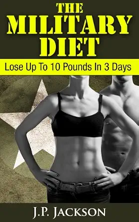خرید و دانلود نسخه کامل کتاب زبان اصلی The Military Diet: Lose Up To 10 Pounds In 3 Days | دانلود کتاب خارجی