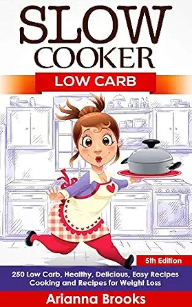 خرید و دانلود نسخه کامل کتاب زبان اصلی Slow Cooker: Low Carb: 250 Low Carb, Healthy, Delicious, Easy Recipes: Cooking and Recipes for Weight Loss (Slow Cooker Weight Loss Series Book 2) | دانلود کتاب خارجی_6ab9284fb90b7.webp خرید و دانلود نسخه کامل کتاب زبان اصلی Slow Cooker: Low Carb: 250 Low Carb, Healthy, Delicious, Easy Recipes: Cooking and Recipes for Weight Loss (Slow Cooker Weight Loss Series Book 2) | دانلود کتاب خارجی