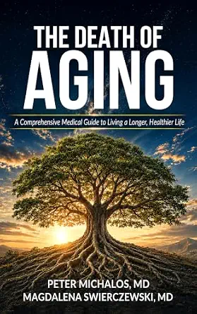 خرید و دانلود نسخه کامل کتاب زبان اصلی The Death of Aging: A Comprehensive Medical Guide to Living A Longer Healthier Life | دانلود کتاب خارجی_6aba64b90bce0.webp خرید و دانلود نسخه کامل کتاب زبان اصلی The Death of Aging: A Comprehensive Medical Guide to Living A Longer Healthier Life | دانلود کتاب خارجی