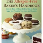 خرید و دانلود نسخه کامل کتاب زبان اصلی The Allergen-Free Baker’s Handbook: 100 Vegan Recipes [A Baking Book] | دانلود کتاب خارجی