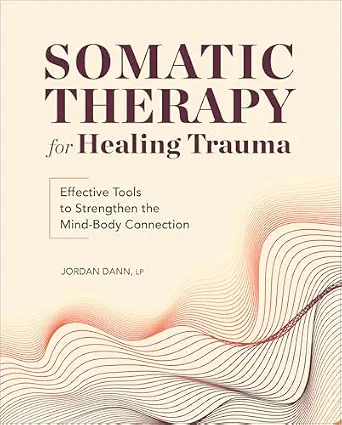 خرید و دانلود نسخه کامل کتاب زبان اصلی Somatic Therapy for Healing Trauma: Effective Tools to Strengthen the Mind-Body Connection PDF | دانلود کتاب خارجی_6aa7b96c1fb3a.webp خرید و دانلود نسخه کامل کتاب زبان اصلی Somatic Therapy for Healing Trauma: Effective Tools to Strengthen the Mind-Body Connection PDF | دانلود کتاب خارجی