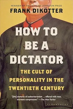 خرید و دانلود نسخه کامل کتاب زبان اصلی How to Be a Dictator: The Cult of Personality in the Twentieth Century PDF | دانلود کتاب خارجی_6ab178cec9742.webp خرید و دانلود نسخه کامل کتاب زبان اصلی How to Be a Dictator: The Cult of Personality in the Twentieth Century PDF | دانلود کتاب خارجی