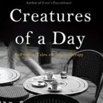 خرید و دانلود نسخه کامل کتاب زبان اصلی Creatures of a Day: And Other Tales of Psychotherapy PDF | دانلود کتاب خارجی
