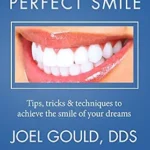 خرید و دانلود نسخه کامل کتاب زبان اصلی Perfect Smile: Tips, Tricks & Techniques to Achieve the Smile of Your Dreams PDF | دانلود کتاب خارجی