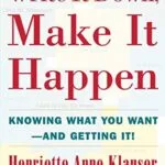 خرید و دانلود نسخه کامل کتاب زبان اصلی Write It Down Make It Happen: Knowing What You Want and Getting It 1st Edition PDF | دانلود کتاب خارجی