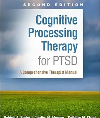 خرید و دانلود نسخه کامل کتاب زبان اصلی Cognitive Processing Therapy for PTSD: A Comprehensive Therapist Manual PDF | دانلود کتاب خارجی
