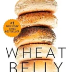 خرید و دانلود نسخه کامل کتاب زبان اصلی Wheat Belly: Lose the Wheat, Lose the Weight, and Find Your Path Back to Health | دانلود کتاب خارجی