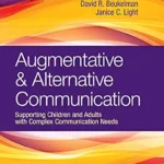 خرید و دانلود نسخه کامل کتاب زبان اصلی Augmentative & Alternative Communication: Supporting Children and Adults with Complex Communication Needs PDF | دانلود کتاب خارجی
